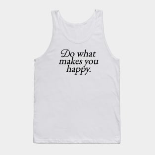 D W M Y H Tank Top